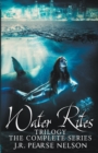 Image for Water Rites Trilogy : The Complete Series