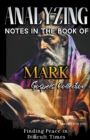 Image for Analyzing Notes in the Book of Mark