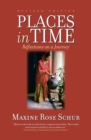 Image for Places in Time: Reflections on a Journey
