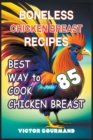 Image for Boneless Chicken Breast Recipes : Best Way to Cook Chicken Breast