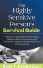 Image for The Highly Sensitive Person&#39;s Survival Guide