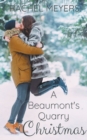 Image for A Beaumont&#39;s Quarry Christmas