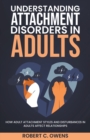 Image for Understanding Attachment Disorders in Adults