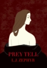 Image for Prey Tell