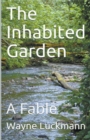 Image for The Inhabited Garden