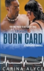 Image for Burn Card : A Firefighter Romance
