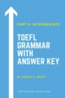 Image for TOEFL Grammar With Answer Key Part II : Intermediate