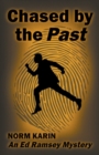 Image for Chased by the Past
