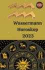 Image for Wassermann Horoskop 2023