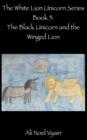 Image for The Black Unicorn and the Winged Lion
