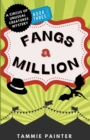 Image for Fangs a Million