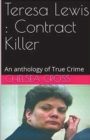 Image for Teresa Lewis : Contract Killer