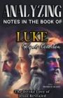 Image for Analyzing Notes in the Book of Luke