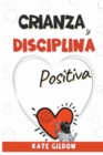 Image for Crianza y disciplina positiva