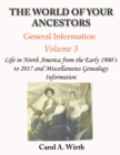 Image for The World of Your Ancestors - General Information - Volume 3