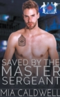Image for Saved By The Master Sergeant