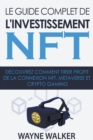 Image for Le guide complet de l&#39;investissement NFT