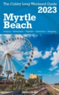 Image for Myrtle Beach - The Cubby 2023 Long Weekend Guide