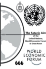 Image for The Satanic Aim of the United Nations, World Economic Forum &amp; Great Reset