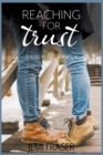 Image for Reaching For Trust