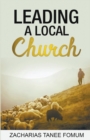 Image for Leading a Local Church