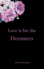 Image for Love is for the Dreamers