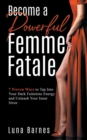 Image for Become A Powerful Femme Fatale