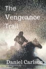 Image for The Vengeance Trail