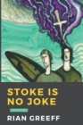 Image for Stoke is no Joke