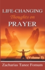 Image for Life-Changing Thoughts on Prayer
