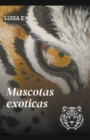 Image for Mascotas exoticas