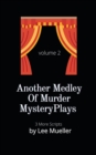 Image for Another Medley Of Murder Mystery Plays
