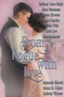 Image for From a Rogue with Love