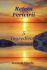 Image for Reteta Fericirii