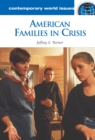 Image for American Families in Crisis: A Reference Handbook