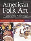 Image for American folk art: a regional reference