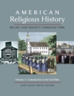 Image for American Religious History: Belief and Society Through Time