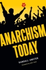 Image for Anarchism today