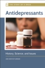 Image for Antidepressants: history, science, and issues