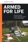 Image for Armed for Life: The Army of God and Anti-Abortion Terror in the United States