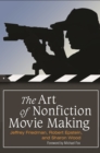 Image for The art of nonfiction movie making