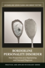 Image for Borderline personality disorder: new perspectives on a stigmatizing and overused diagnosis