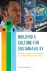 Image for Building a culture for sustainability: people, planet, and profits in a new green economy