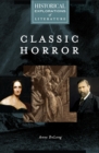 Image for Classic horror: a historical exploration of literature