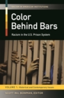 Image for Color Behind Bars: Racism in the U.S. Prison System