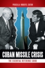 Image for Cuban Missile Crisis: the essential reference guide