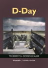 Image for D-Day: The Essential Reference Guide