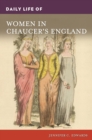 Image for Daily life of women in Chaucer&#39;s England