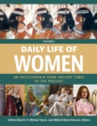 Image for Daily life of women: an encyclopedia from ancient times to the present