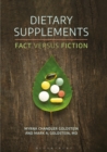 Image for Dietary Supplements: Fact Versus Fiction